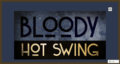 Desktop Screenshot of bloodyhotswing.com
